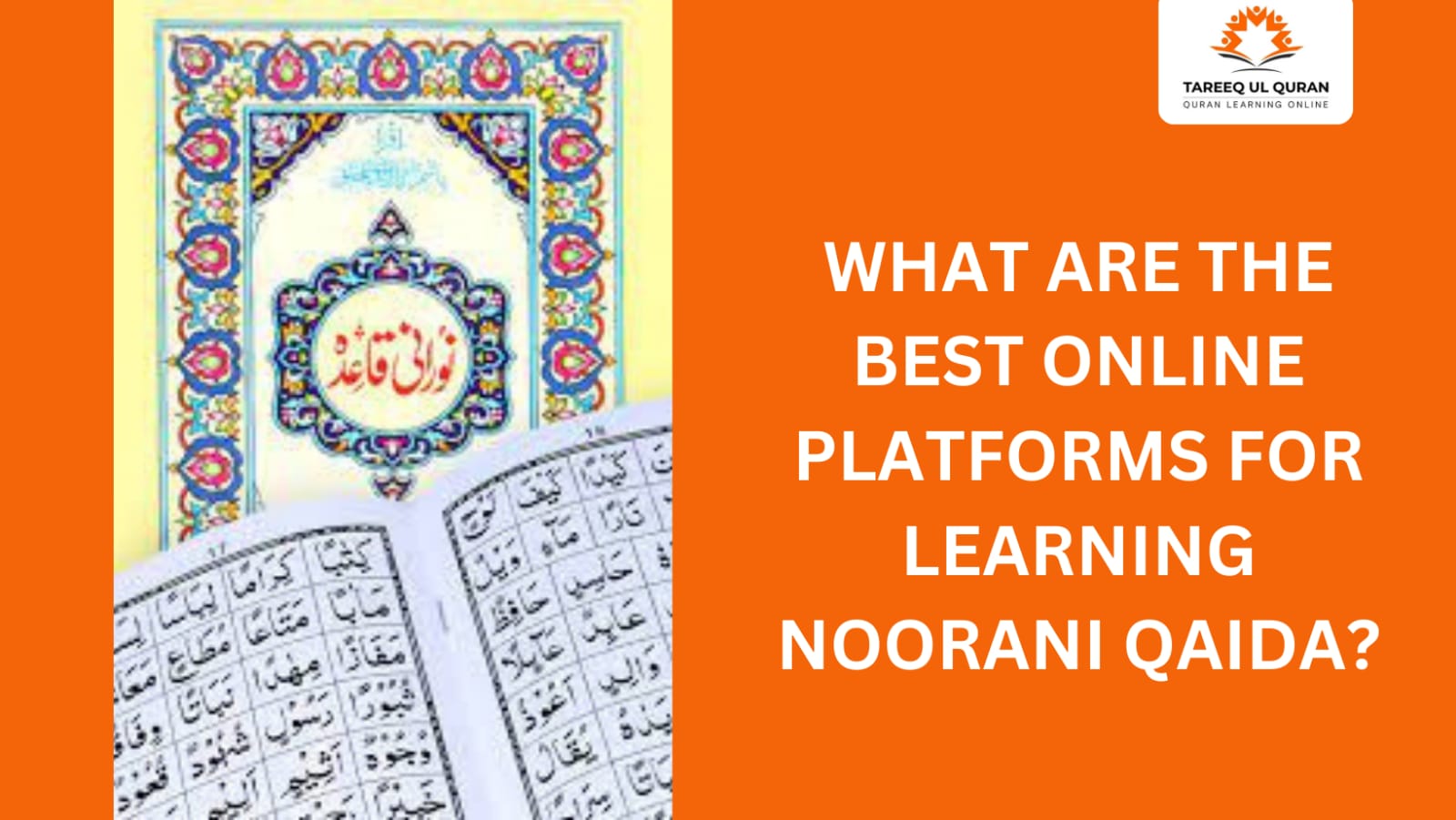 What Are the Best Online Platforms for Learning Noorani Qaida