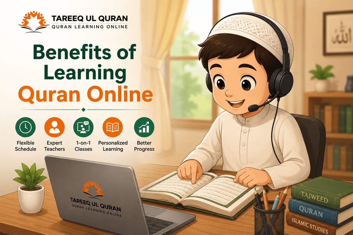 Top 10 Benefits of Learning Quran Online through live Quran classes