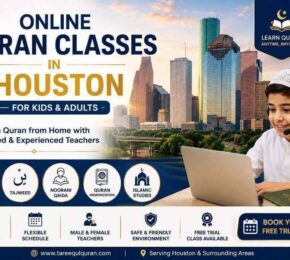 Online Quran Classes in Houston for Kids and Adults